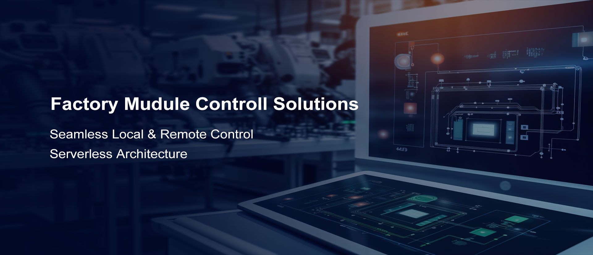 Factory Mudule Controll Solutions