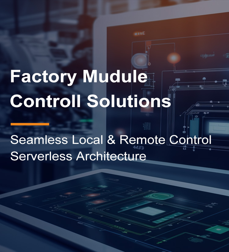 Factory Mudule Controll Solutions